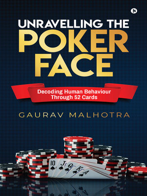 cover image of Unravelling the Poker Face